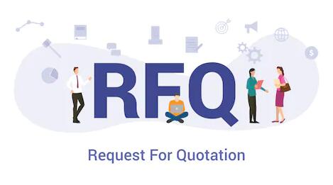 RFQ（請(qǐng)求報(bào)價(jià)/Request for Quotation）